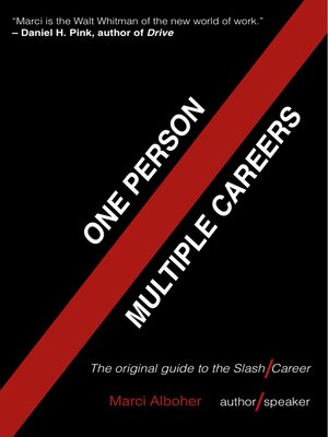 cover image of One Person / Multiple Careers: the Original Guide to the Slash Career
